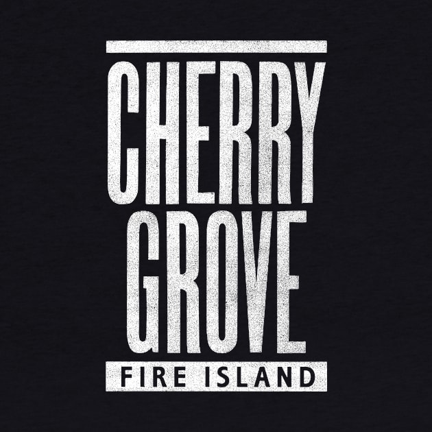 Cherry Grove White Text by MatchbookGraphics